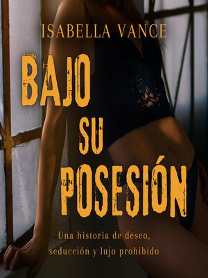 cover image of Bajo su posesión